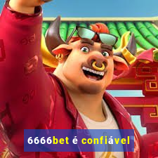 6666bet é confiável